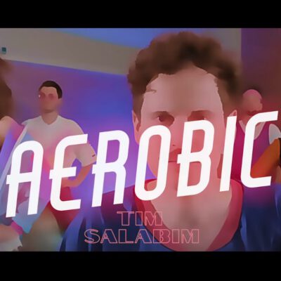 Tim Salabim – Aerobic